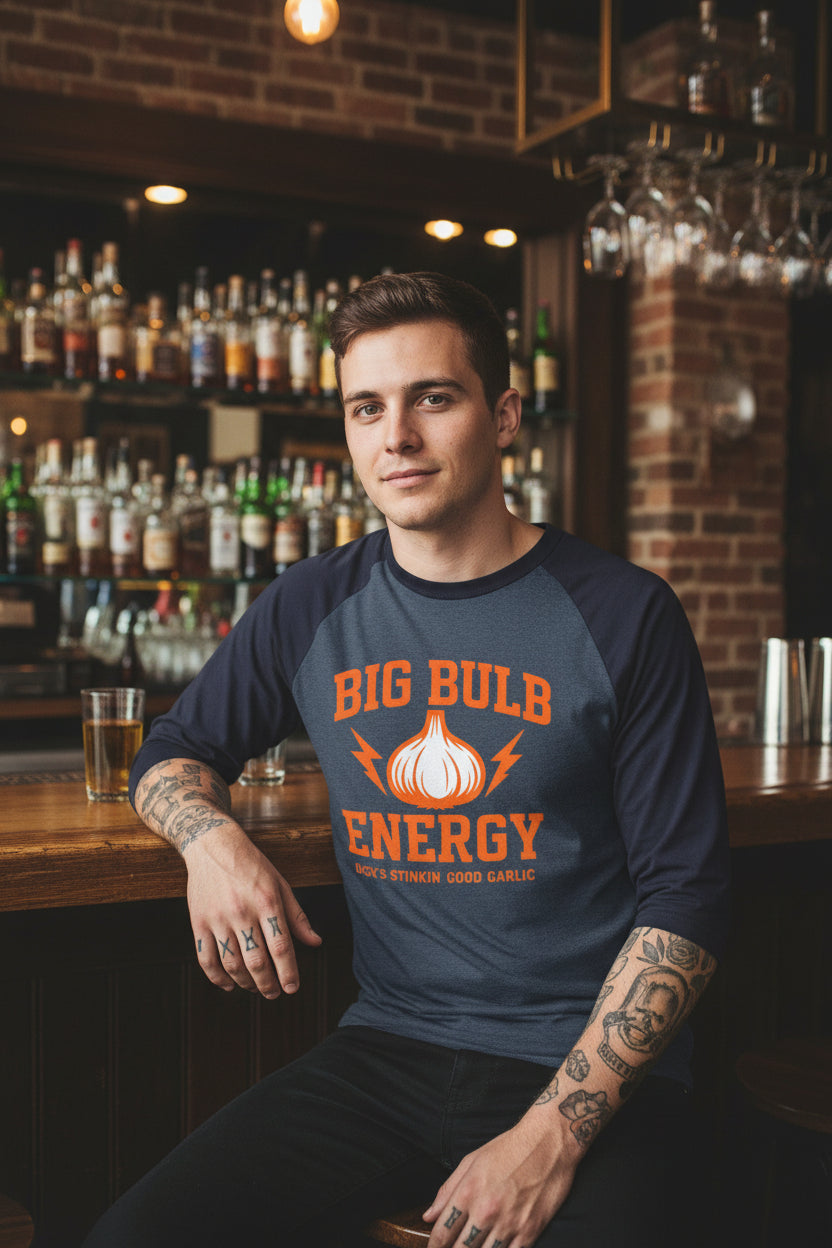 Big Bulb Energy Raglan Shirt — Funny Garlic Graphic Baseball Tee - Dick's Stinkin' Good Garlic
