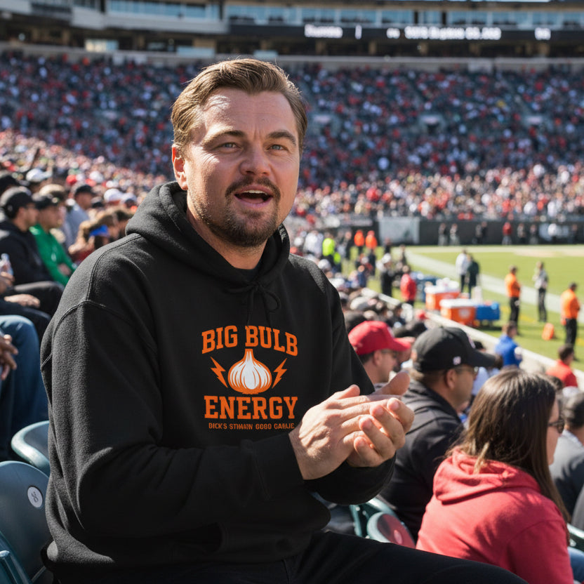 Big Bulb Energy Hoodie — Funny Garlic Graphic Sweatshirt - Dick's Stinkin' Good Garlic